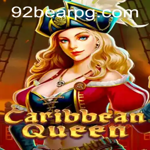 Descubra o Mundo do Jogo CaribbeanQueen com a Estratégia 92Bear